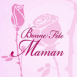 Bonne f�te maman classique