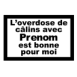 "L'overdose de c�lins... bonne pour moi"