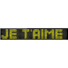 Panneau d�filant "Je t'aime � la folie"