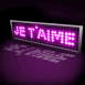 Diodes n�on roses "Je t'aime"