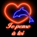 Dauphin n�on dans un coeur "Je pense � toi"