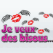 Bisous volants "Je veux des bisous"